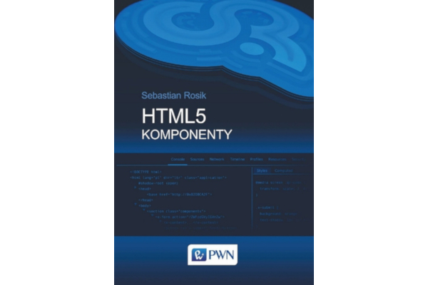 S. Rosik. HTML5. Komponenty
