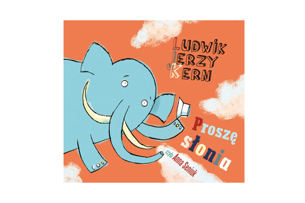 Ludwik Jerzy Kern: Proszę słonia - audiobook (Międzynarodowy Dzień Książki dla Dzieci)