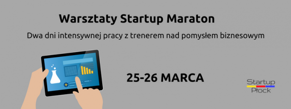 Warsztaty Startup Maraton Płock