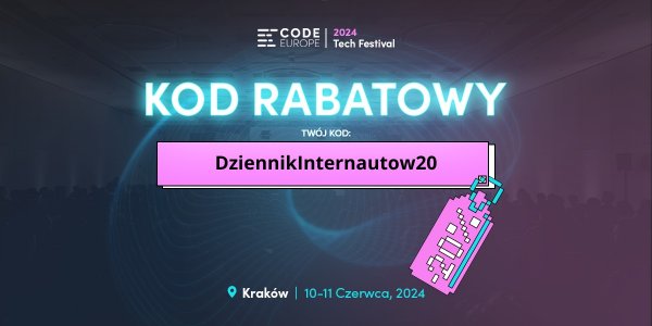 Gotowy na Code Europe — największy festiwal technologiczny w Polsce?