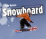 Snowboard