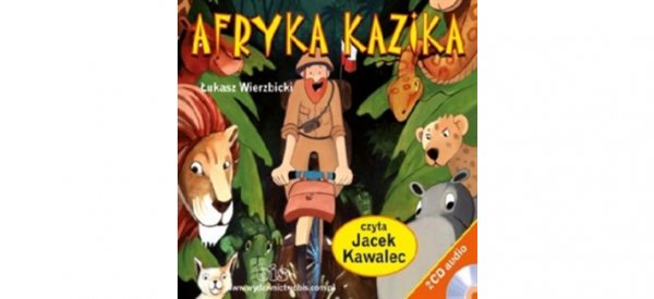Afryka Kazika czyta Jacek Kawalec
