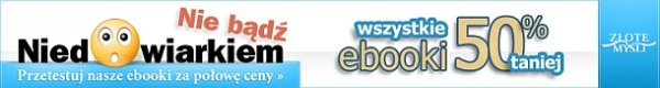 Nie bądź niedowiarkiem!