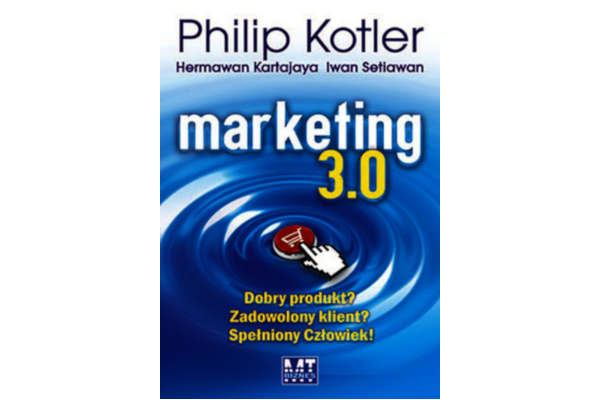 Philip Kotler i in.: Marketing 3.0