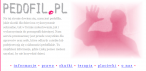 Pedofil.pl - strona dla osób ze skłonnościami pedofilskimi