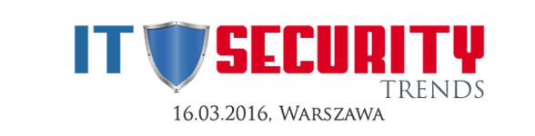 Bezpłatna konferencja IT Security Trends już 16 marca w Warszawie!