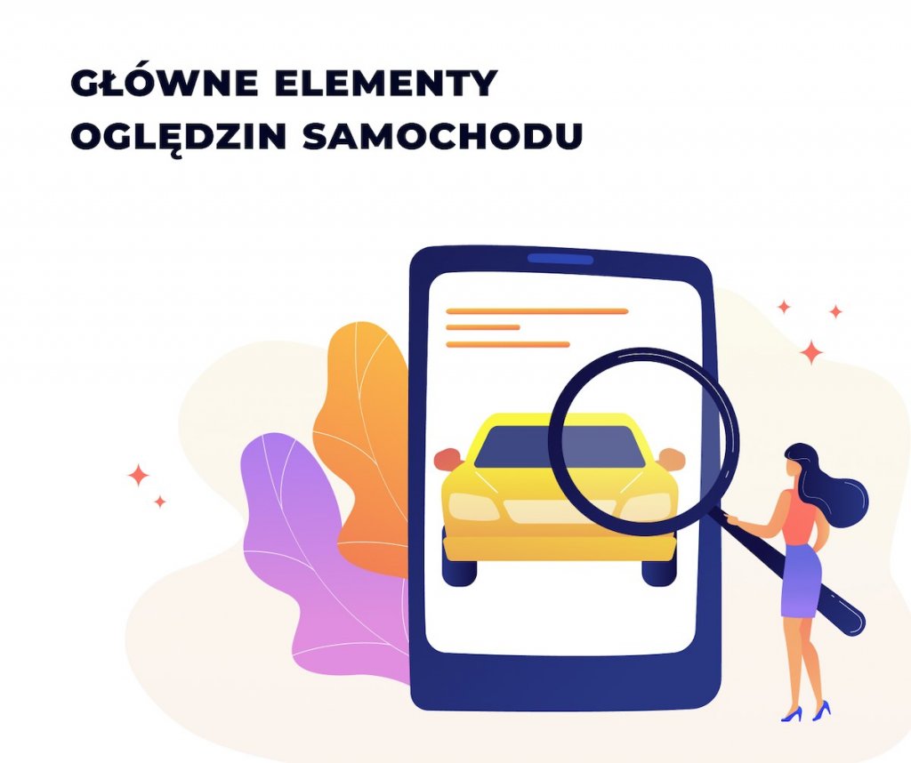 głowne elementy oględzin samochodu