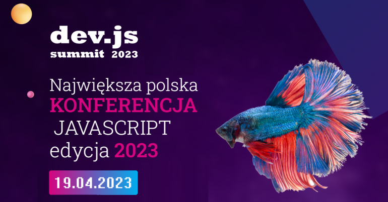 dev.js Summit 2023 (online)