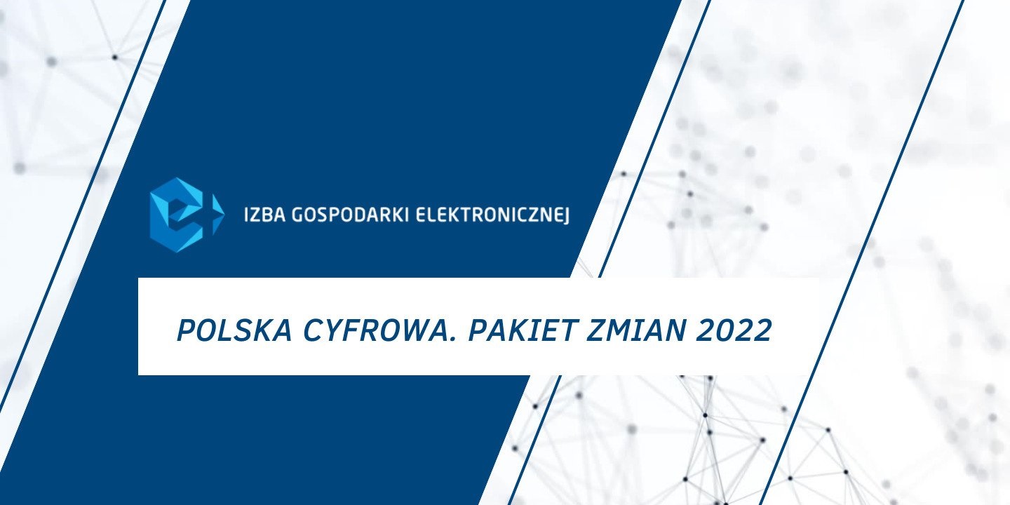 Polska Cyfrowa. Pakiet Zmian 2022