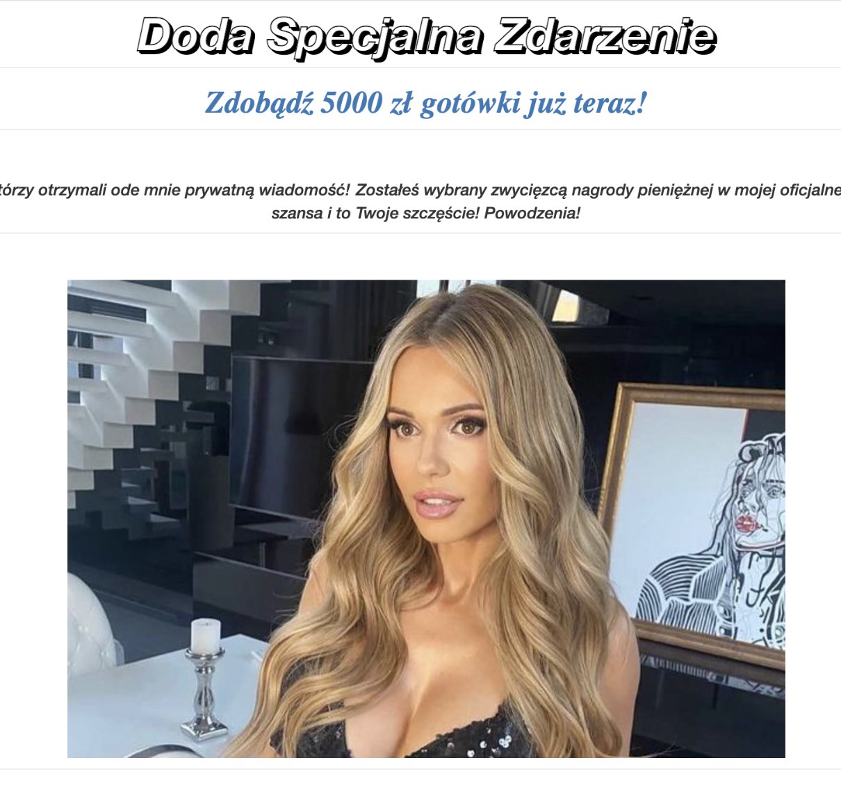 Nie daj się nabrać na Dodę, która rozdaje pieniądze